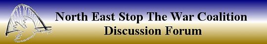 North East Stop The War Coalition Discussion Forum